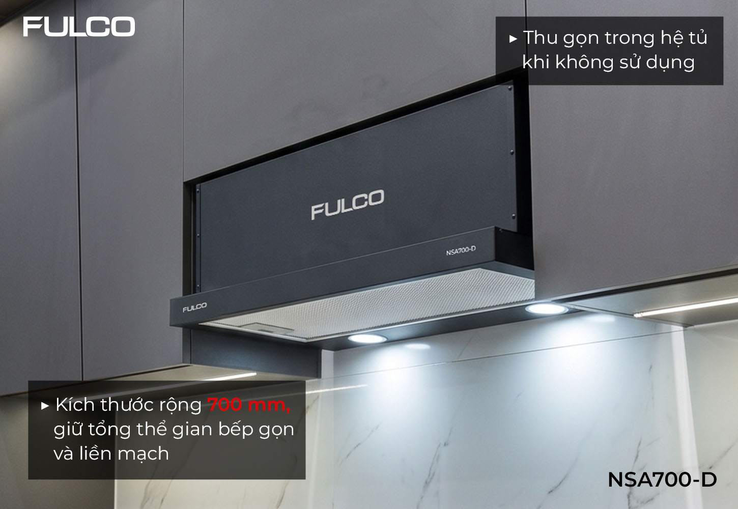 NSA700-D | HÚT MÙI FULCO ÂM TỦ GỌN GÀNG