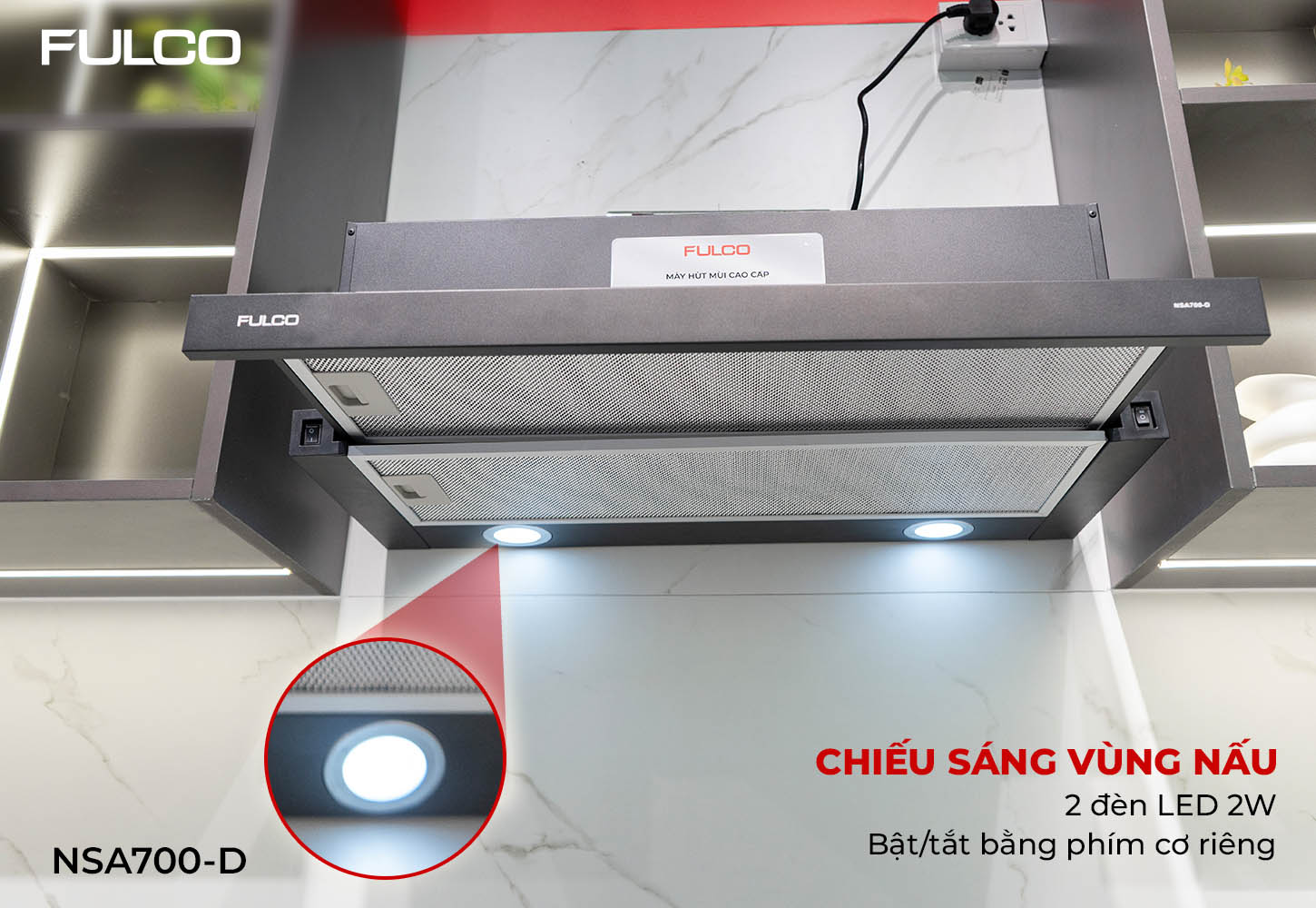 NSA700-D | HÚT MÙI FULCO ÂM TỦ GỌN GÀNG