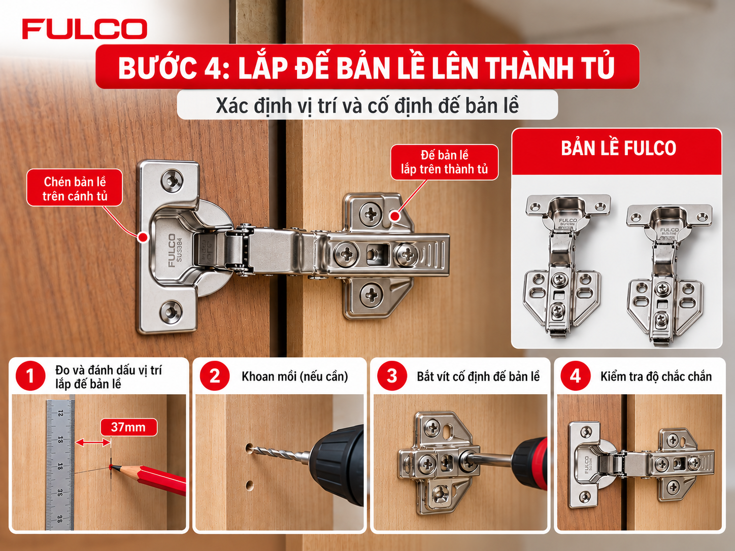 C&aacute;ch lắp bản lề giảm chấn FULCO &ndash; Hướng dẫn đo vị tr&iacute;, khoan mồi v&agrave; bắt v&iacute;t cố định đế bản lề l&ecirc;n th&agrave;nh tủ