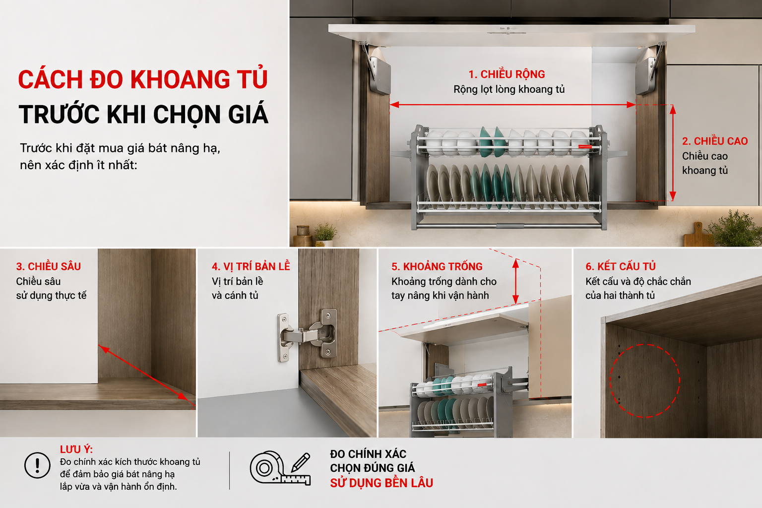  Hướng dẫn đo khoang tủ để lắp gi&aacute; b&aacute;t n&acirc;ng hạ đ&uacute;ng k&iacute;ch thước.