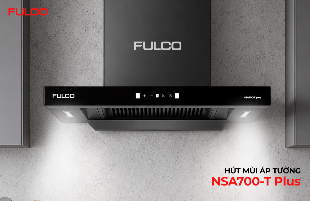 NSA700T-PLUS | HÚT MÙI CHỮ T FULCO CAO CẤP
