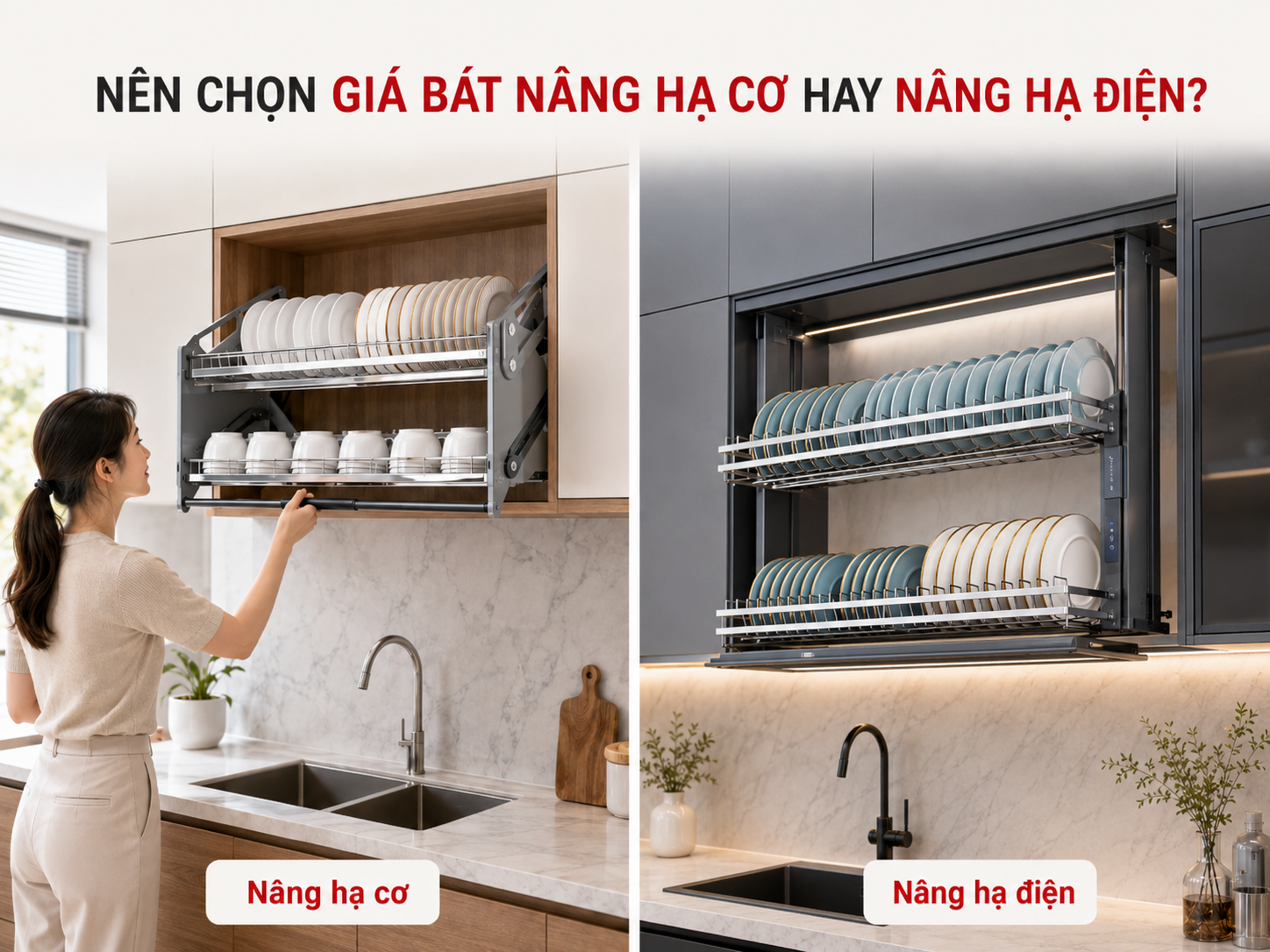 Gi&aacute; b&aacute;t n&acirc;ng hạ cơ v&agrave; gi&aacute; b&aacute;t n&acirc;ng hạ điện trong tủ bếp hiện đại.