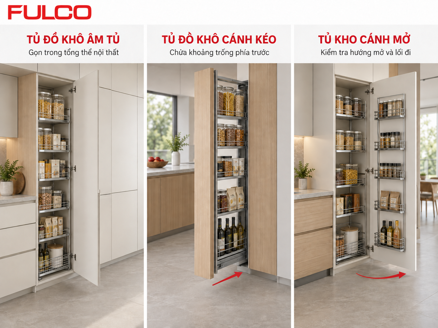Tủ đồ kh&ocirc; nh&agrave; bếp Fulco 3 kiểu trong kh&ocirc;ng gian bếp hiện đại