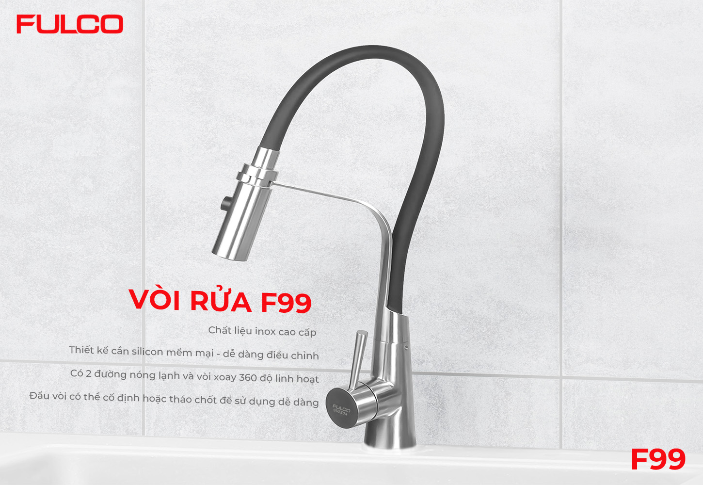 F99 | VÒI RỬA