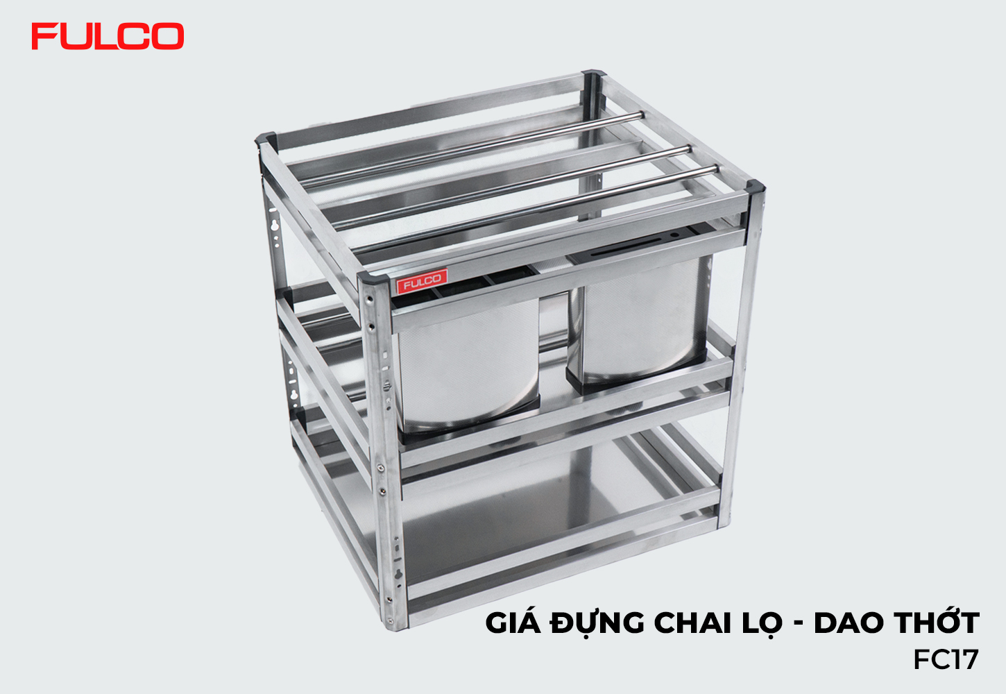 FC17 | GIÁ ĐỰNG CHAI LỌ - DAO THỚT INOX HỘP (300mm)