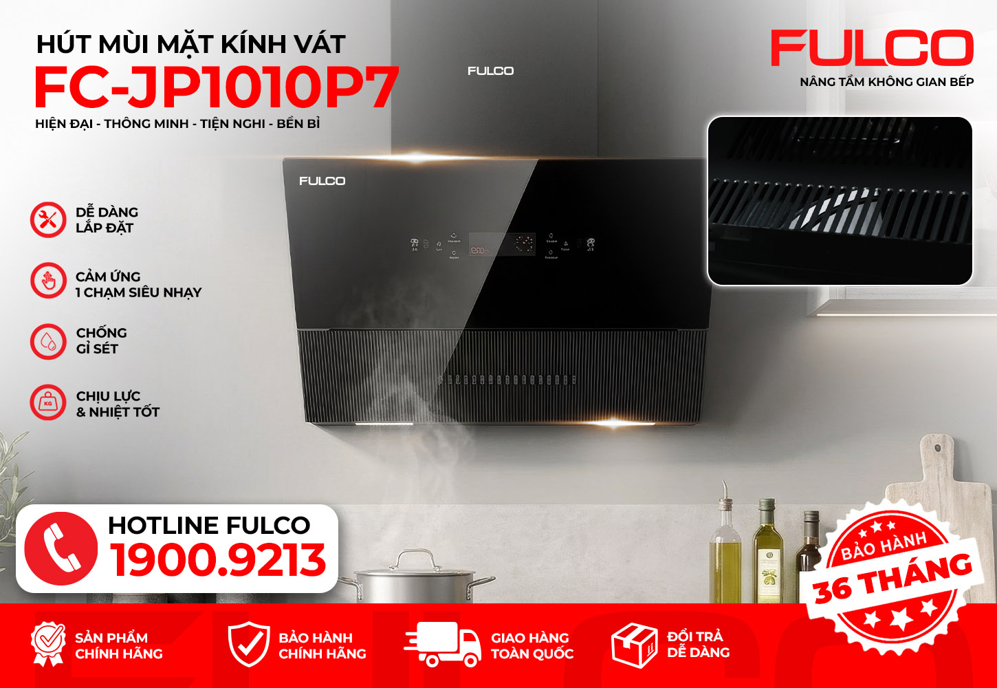 FC-JP1010P7 | HÚT MÙI FULCO KÍNH VÁT SANG TRỌNG