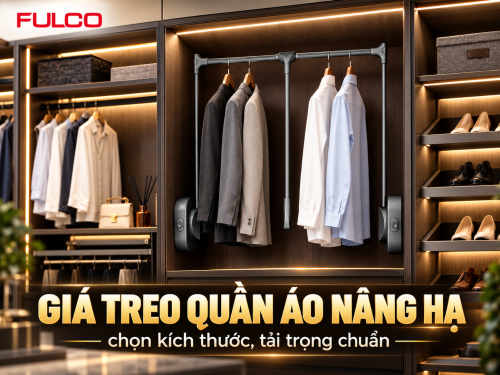 Giá Treo Quần Áo Nâng Hạ: Chọn Kích Thước, Tải Trọng Chuẩn