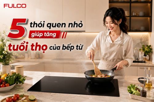 Tuổi thọ của bếp từ: 5 thói quen nhỏ giúp bếp bền bỉ hơn mỗi ngày