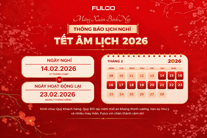 FULCO THÔNG BÁO LỊCH NGHỈ TẾT ÂM LỊCH 2026