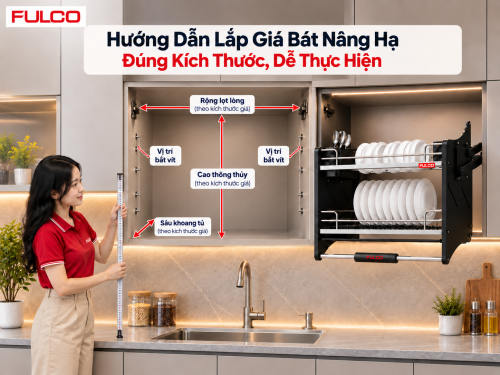 Hướng Dẫn Lắp Giá Bát Nâng Hạ Đúng Kích Thước, Dễ Thực Hiện