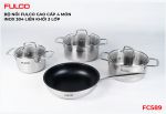 FC589 | BỘ NỒI FULCO CAO CẤP 4 MÓN INOX 304 LIỀN KHỐI 3 LỚP
