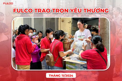 FULCO TRAO TRỌN YÊU THƯƠNG THÁNG 11/2024