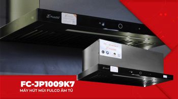 FC-JP1009K7 | Hút Khoẻ, Siêu Êm, Thiết Kế Đẳng Cấp