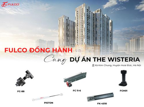 FULCO ĐỒNG HÀNH CÙNG DỰ ÁN THE WISTERIA