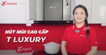 FC-JP1007T7 | MÁY HÚT MÙI CHỮ T CAO CẤP